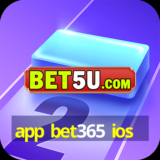 app bet365 ios